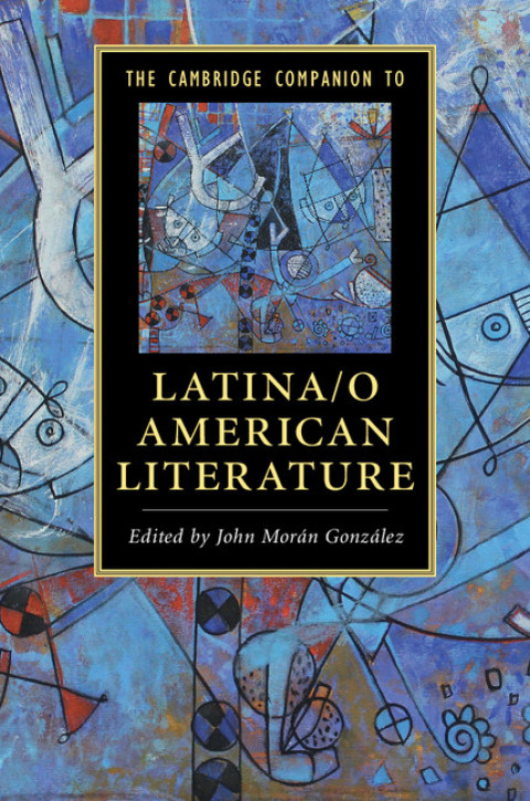 Cover image for book The Cambridge Companion to Latina/o American Literature
