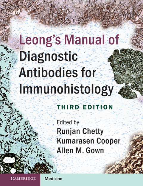 Cover image for book Leong's Manual of Diagnostic Antibodies for Immunohistology