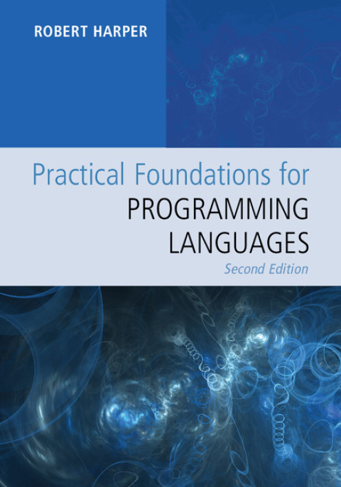 Cover image for book Practical Foundations for Programming Languages