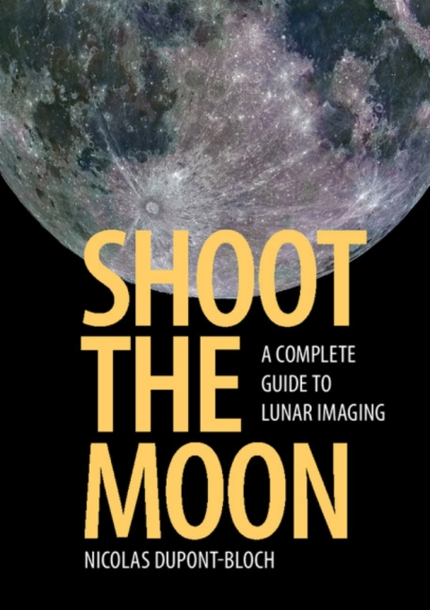 Cover image for book Shoot the Moon