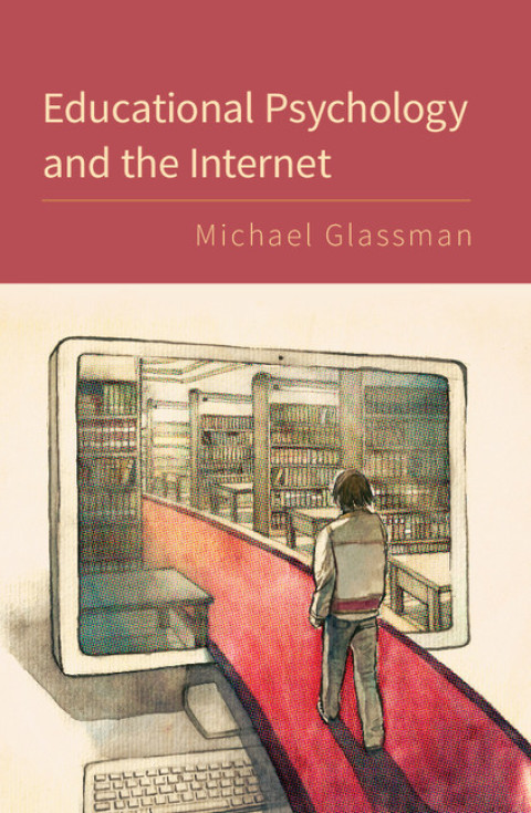 Cover image for book Educational Psychology and the Internet
