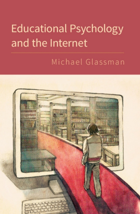 Cover image for book Educational Psychology and the Internet
