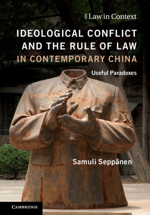 Cover image for book Ideological Conflict and the Rule of Law in Contemporary China