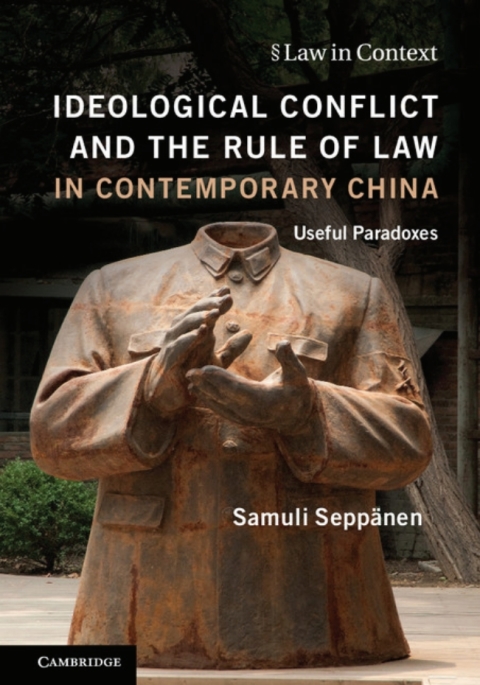 Cover image for book Ideological Conflict and the Rule of Law in Contemporary China