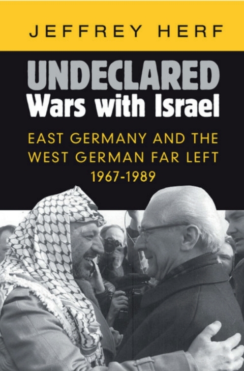 Cover image for book Undeclared Wars with Israel