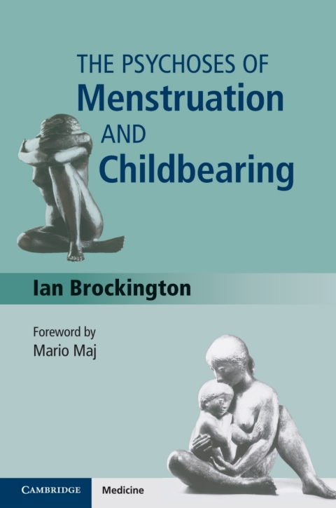 Cover image for book The Psychoses of Menstruation and Childbearing