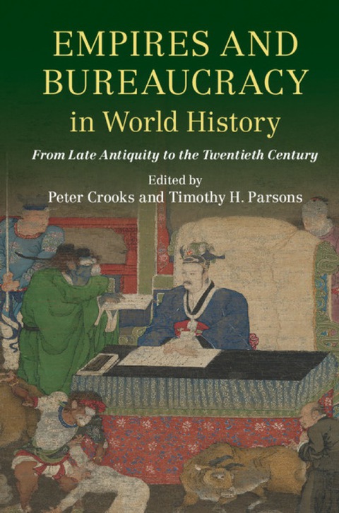 Cover image for book Empires and Bureaucracy in World History