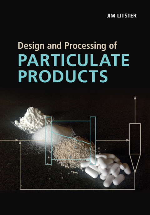 Cover image for book Design and Processing of Particulate Products