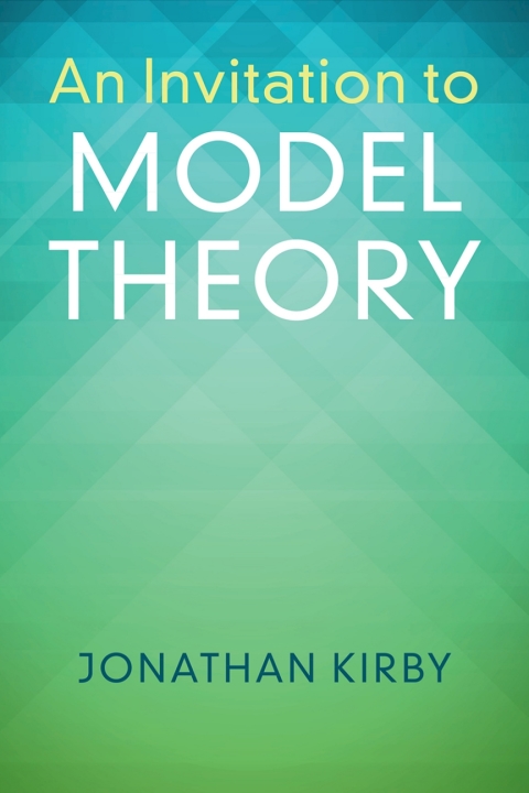 Cover image for book An Invitation to Model Theory