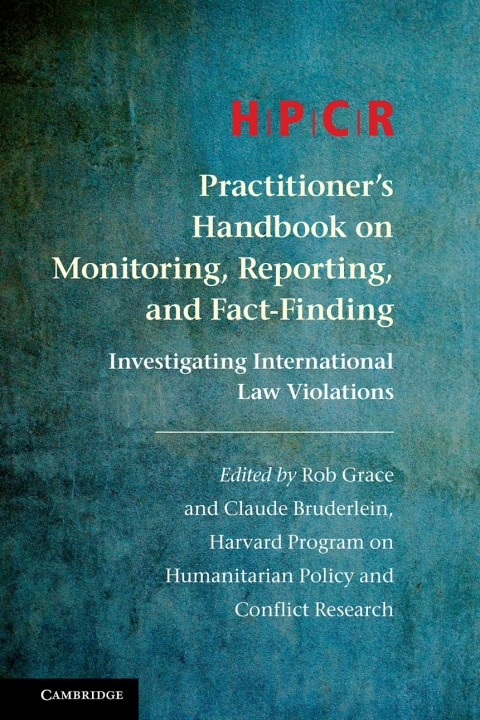 Cover image for book HPCR Practitioner's Handbook on Monitoring, Reporting, and Fact-Finding