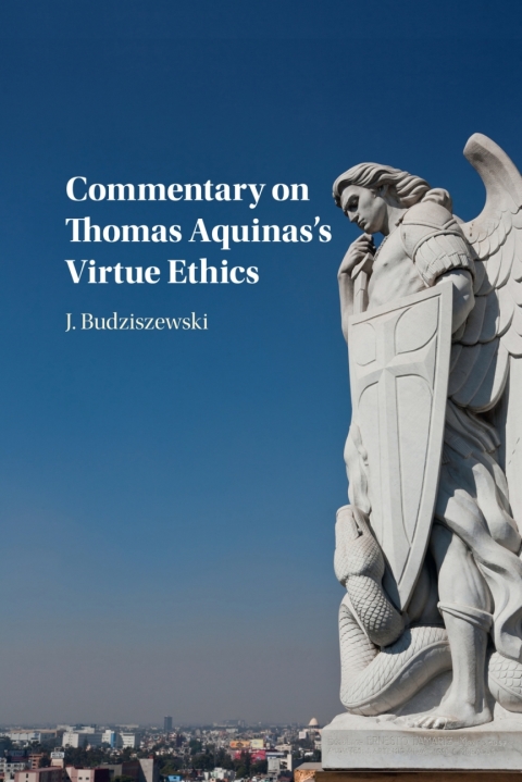 Cover image for book Commentary on Thomas Aquinas's Virtue Ethics