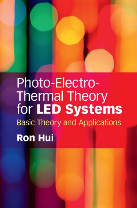 Cover image for book Photo-Electro-Thermal Theory for LED Systems