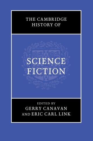 The Cambridge History of Science Fiction
