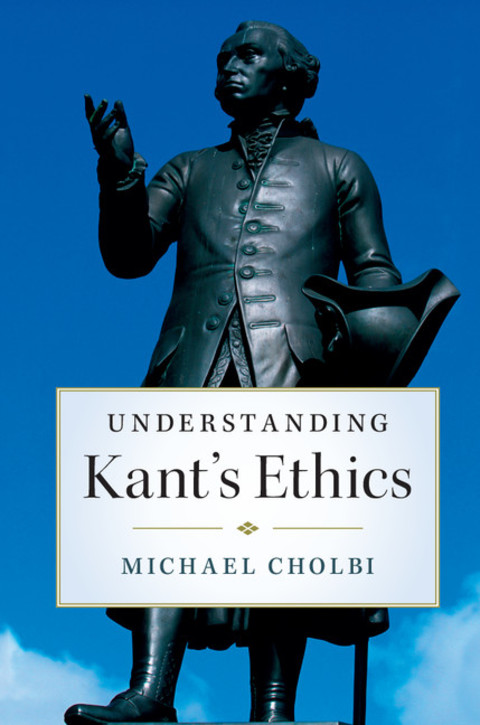 Cover image for book Understanding Kant's Ethics
