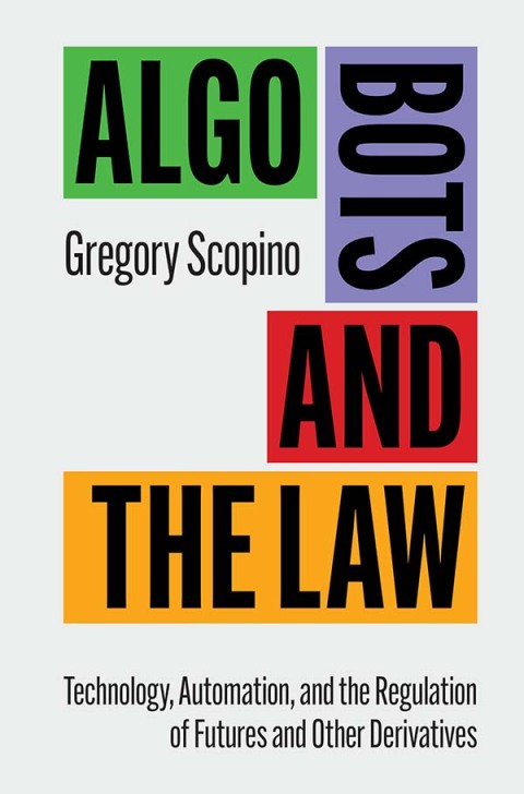 Cover image for book Algo Bots and the Law