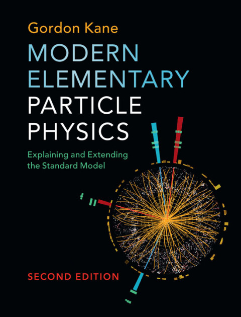Modern Elementary Particle Physics 