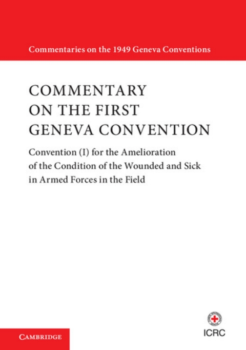 Cover image for book Commentary on the First Geneva Convention