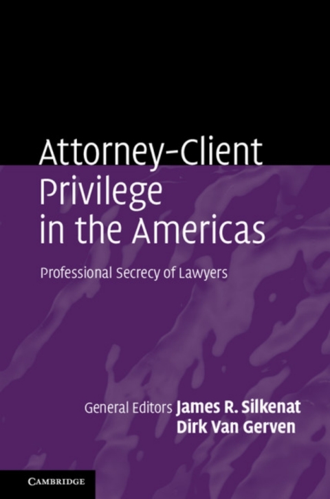 Cover image for book Attorney-Client Privilege in the Americas
