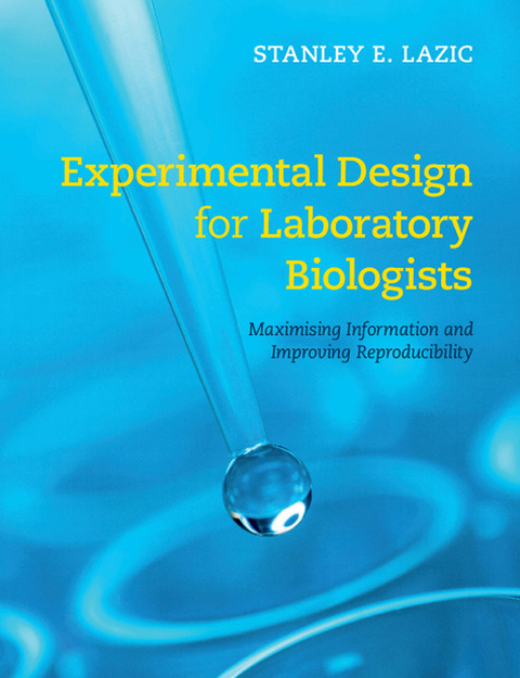 Cover image for book Experimental Design for Laboratory Biologists