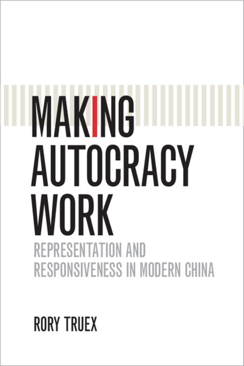 Cover image for book Making Autocracy Work