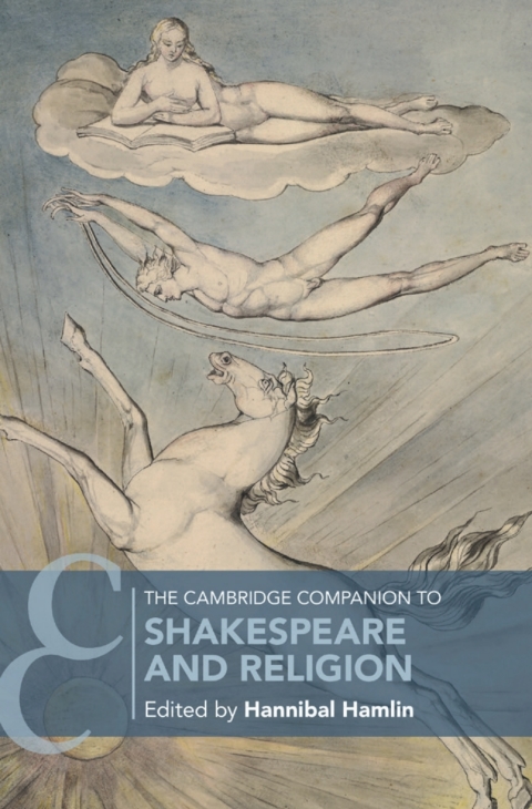Cover image for book The Cambridge Companion to Shakespeare and Religion