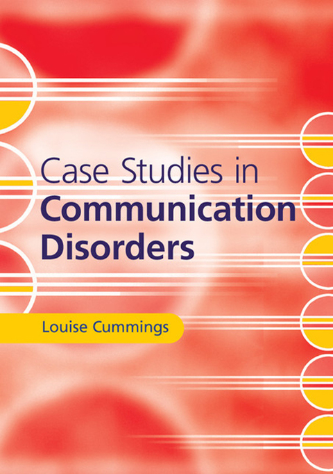Cover image for book Case Studies in Communication Disorders