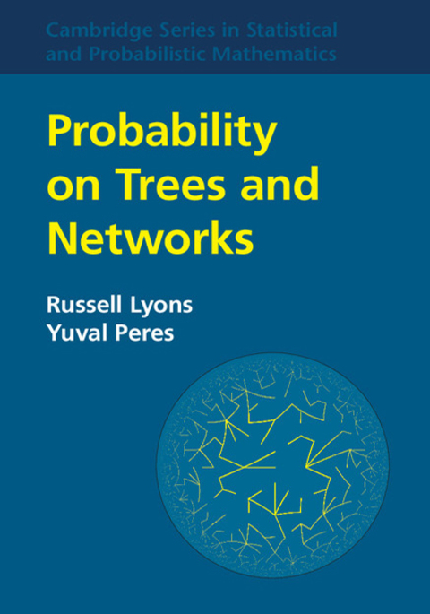 Cover image for book Probability on Trees and Networks