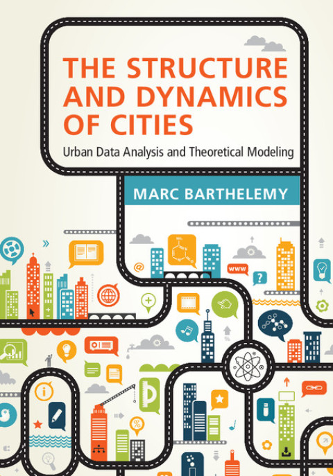 Cover image for book The Structure and Dynamics of Cities