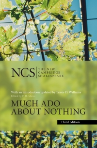 Much Ado About Nothing The New Cambridge Shakespeare