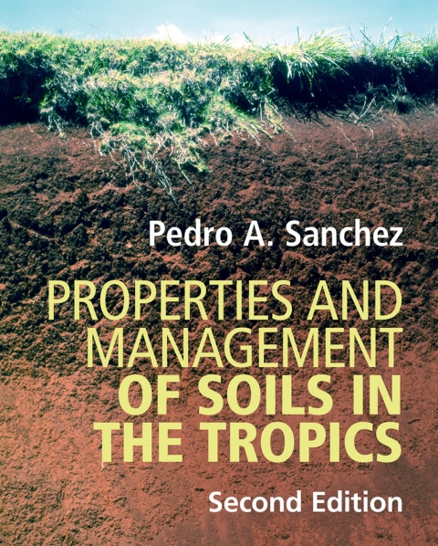 Cover image for book Properties and Management of Soils in the Tropics