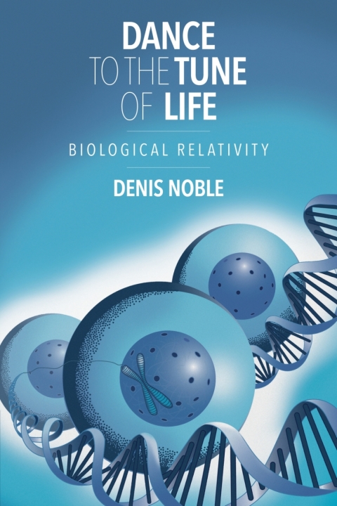 Cover image for book Dance to the Tune of Life