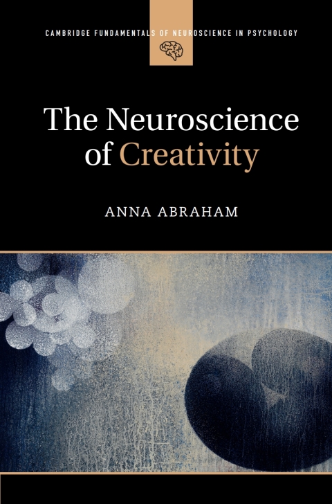 Cover image for book The Neuroscience of Creativity