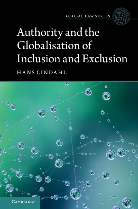 Cover image for book Authority and the Globalisation of Inclusion and Exclusion