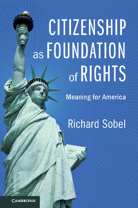 Citizenship as Foundation of Rights 