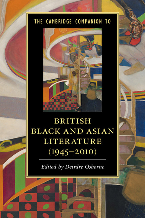 The Cambridge Companion to British Black and Asian Literature (1945â2010) 