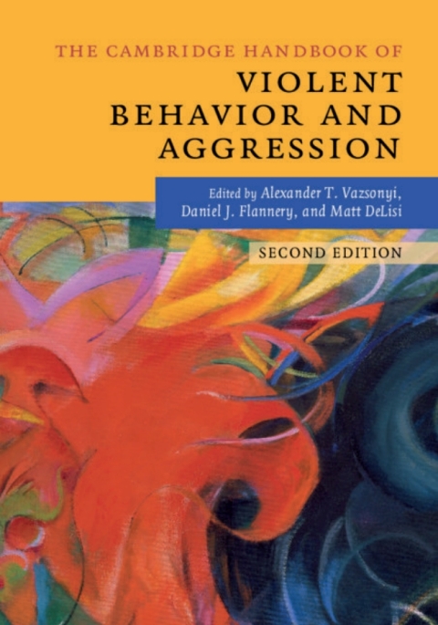 Cover image for book The Cambridge Handbook of Violent Behavior and Aggression