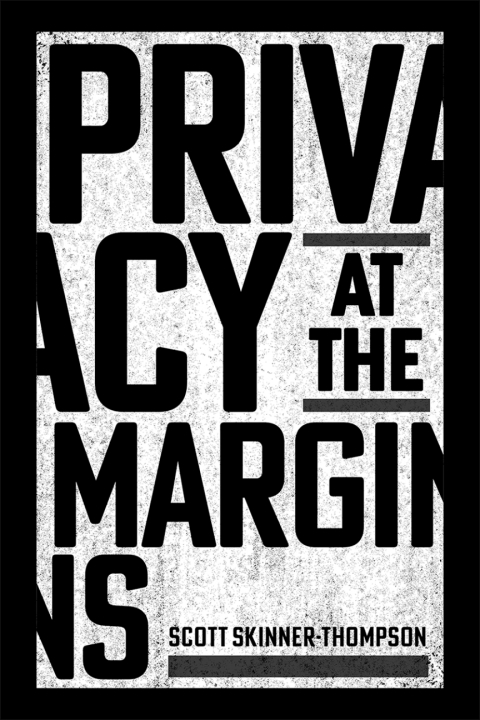 Cover image for book Privacy at the Margins
