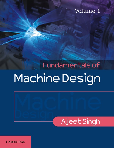 Cover image for book Fundamentals of Machine Design: Volume 1