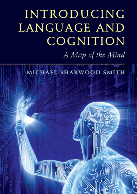 Introducing Language and Cognition 