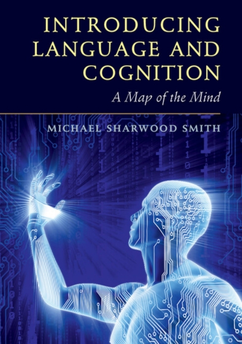 Introducing Language and Cognition 