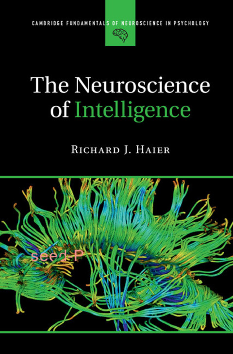Cover image for book The Neuroscience of Intelligence
