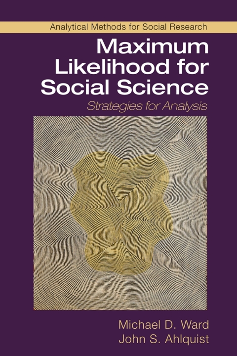 Cover image for book Maximum Likelihood for Social Science