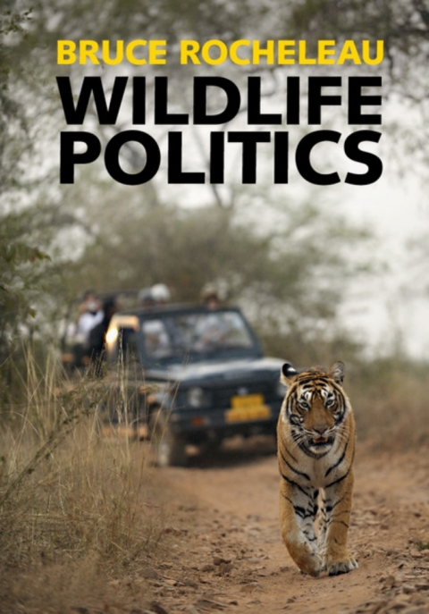 Cover image for book Wildlife Politics