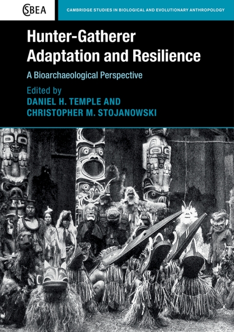 Cover image for book Hunter-Gatherer Adaptation and Resilience