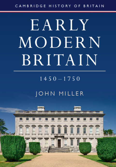 Cover image for book Early Modern Britain, 1450–1750