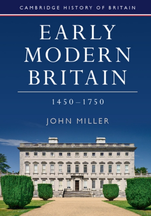 Cover image for book Early Modern Britain, 1450–1750