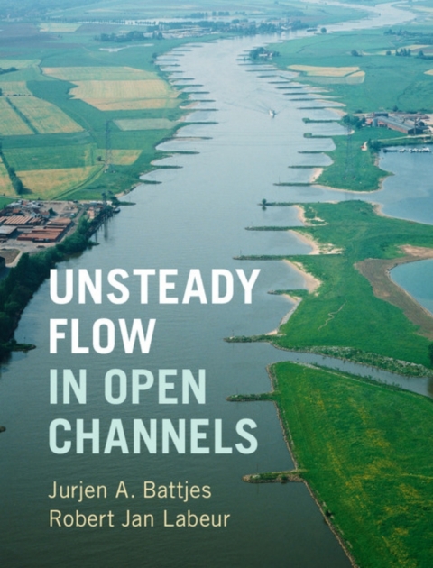 Cover image for book Unsteady Flow in Open Channels