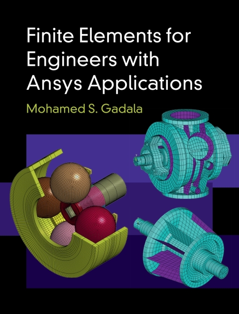Cover image for book Finite Elements for Engineers with Ansys Applications