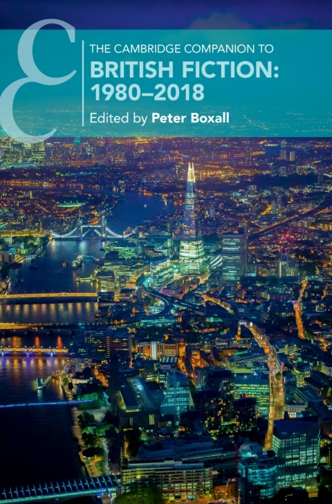 Cover image for book The Cambridge Companion to British Fiction: 1980–2018