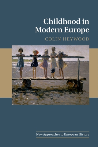 Childhood in Modern Europe